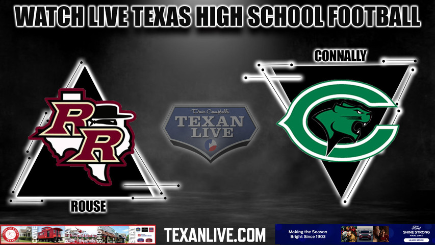 Rouse vs Connally - 7:00pm- 9/28/2023 - Football - Live from The Pfield