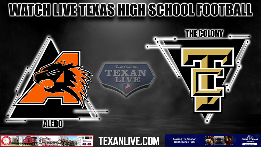 Aledo vs The Colony - 7:00pm- 9/29/2023 - Football - Live from Tommy Briggs Stadium