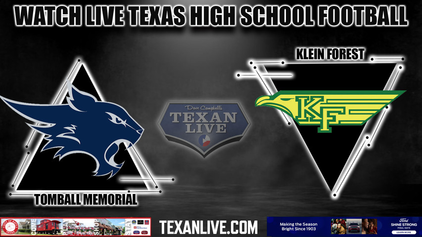 Tomball Memorial vs Klein Forest- 6:00pm- 9/30/2023- Football - Live from Klein Memorial Stadium