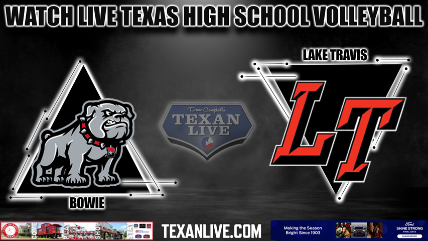 Bowie vs Lake Travis - 6:30pm- 10/3/2023 - Volleyball - Live from Lake Travis HS