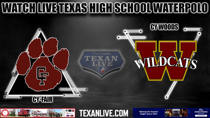 Cy-Fair vs. Cy Woods -6pm- 10/4/2023 - Waterpolo - Girls then Boys - Live from CFISD natatorium