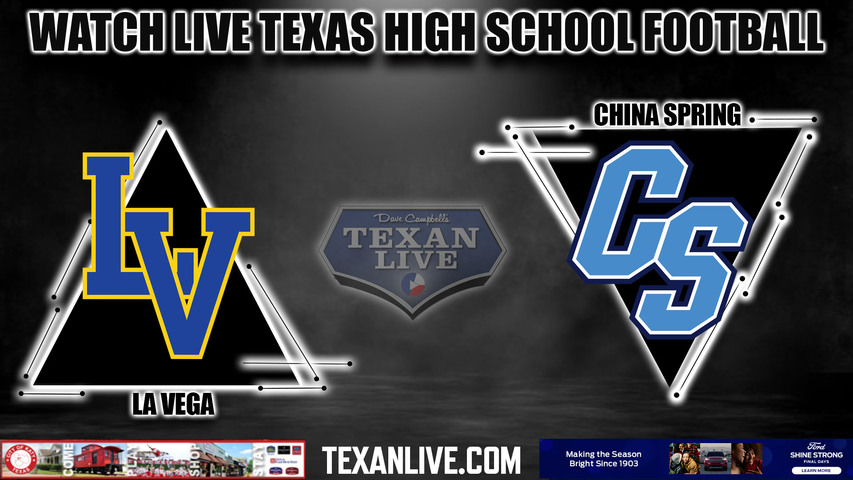 Waco La Vega vs China Spring - 7:00pm- 10/13/2023 - Football - Live from Cougar Stadium