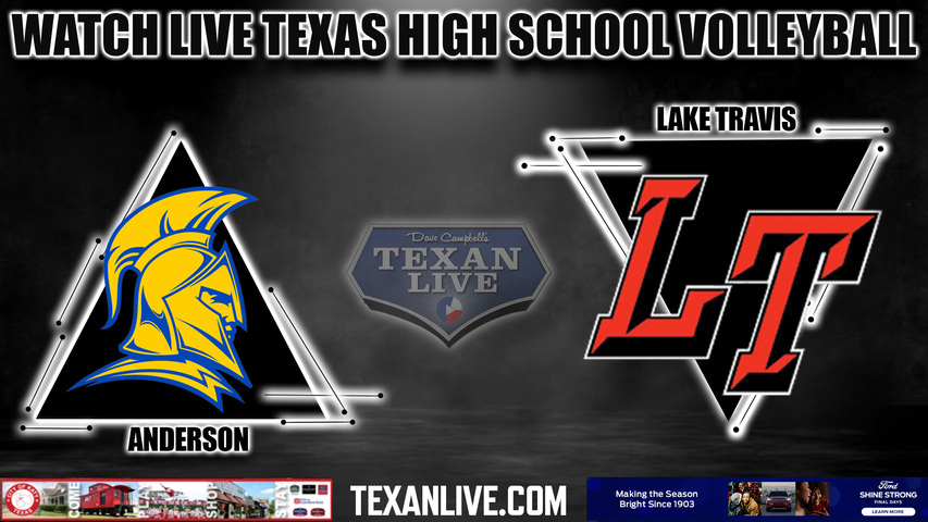 Anderson vs Lake Travis - 6:30pm- 10/13/2023 - Volleyball - Live from Lake Travis High School