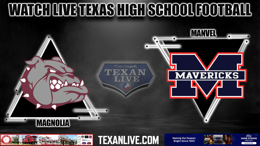 Magnolia vs Manvel - 7:00pm- 10/20/2023 - Football - Live from Freedom Field
