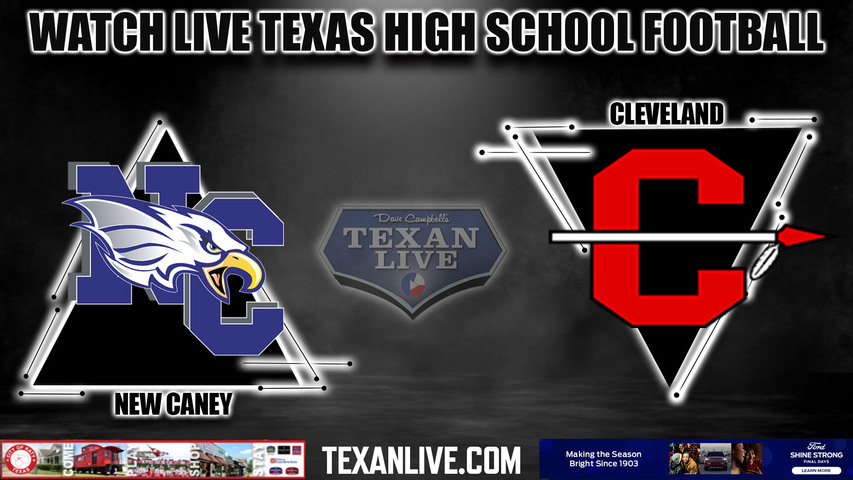 New Caney vs Cleveland - 7:00pm- 10/20/2023 - Football - Live from Indian Stadium