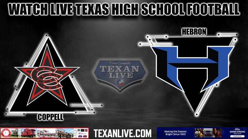 Coppell vs Hebron - 7:00pm- 10/20/2023 - Football - Live from Hawk Stadium