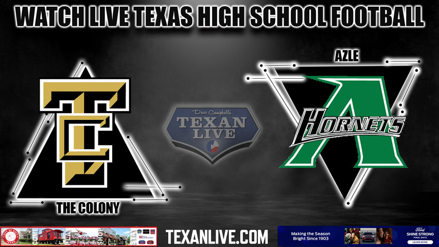 The colony vs Azle - 7:00pm- 10/20/2023 - Football - Live from Hornet Field