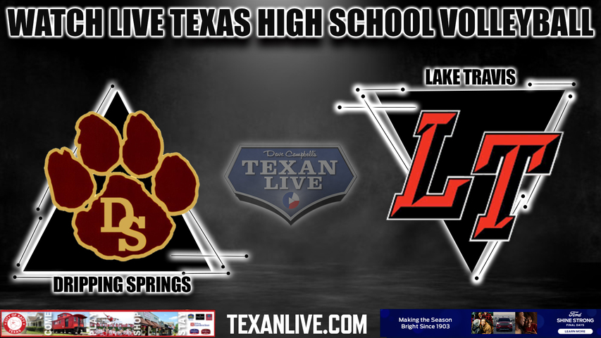 Lake Travis vs Dripping Springs - 6:45pm- 10/20/2023 - Volleyball - Live from Dripping Springs High School