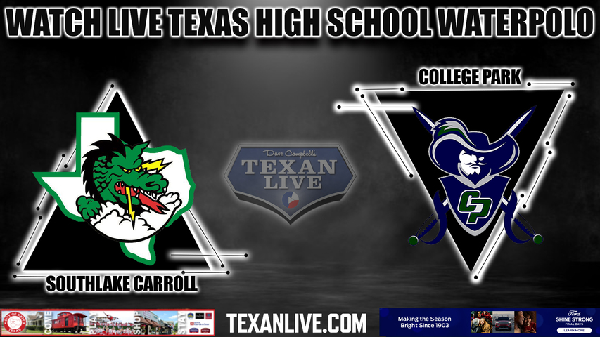 Southlake Carroll vs College Park - Boys - 1:30pm- 10/21/2023 - Waterpolo - Regional Semi-Final - playoffs- Live from Lewisville Aquatic Center