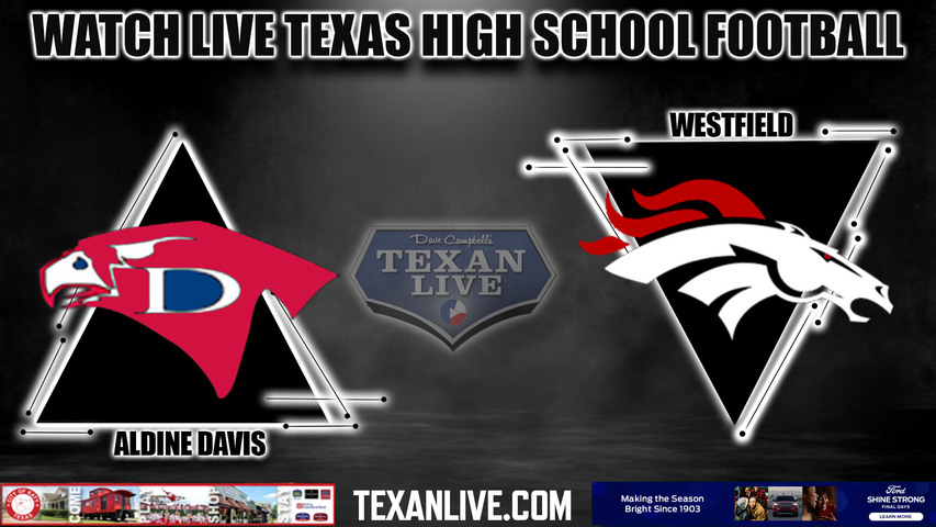 Davis vs Westfield- 7:00pm- 10/27/2023 - Football - Live from Planet Ford Stadium