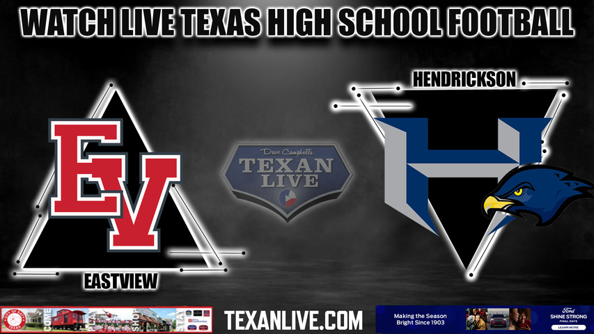 Eastview vs Hendrickson - 7:00pm- 10/27/2023 - Football - Live from The Pfield