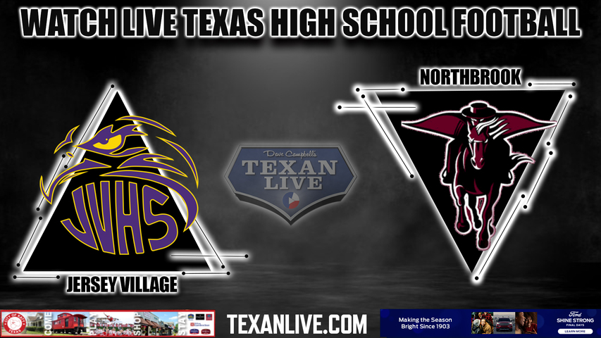 Jersey Village vs Northbrook - 6:30pm- 10/26/2023 - Football - Live from Tully Stadium