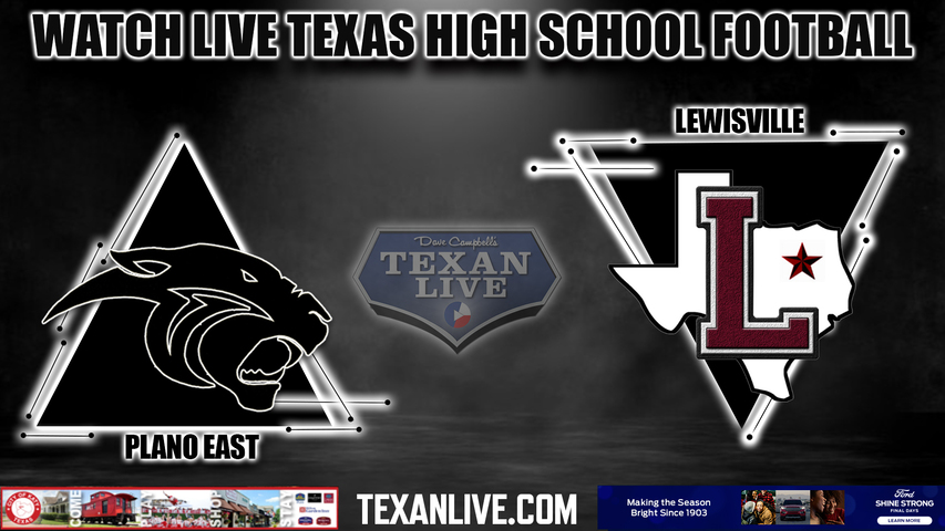 Plano East vs Lewisville - 5:30pm- 10/27/2023 - Football - Live from Max Goldsmith Stadium