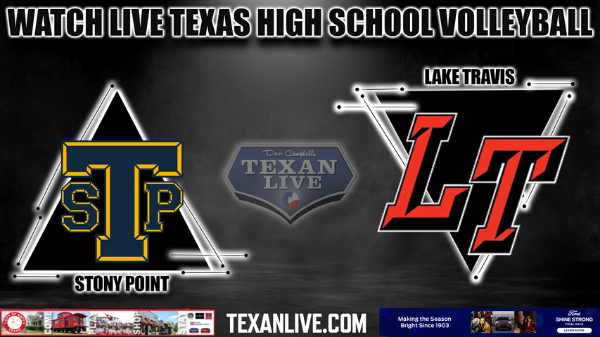Lake Travis vs Stony Point - 6:30PM - 10/31/2023 - Volleyball - Bi District Playoffs - Live from Lake Travis High School