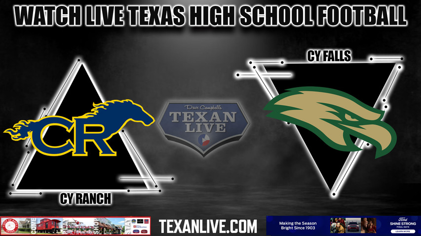 Cy Ranch vs Cy Falls - 7:00pm-- 11/3/2023 - Football - Live from CFFCU Stadium