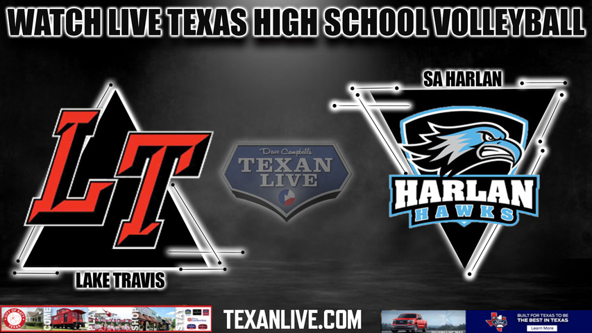 Lake Travis vs Harlan - 6A Region 4 - Regional Semi Finals - 7:00PM - 11/10/2023 - Volleyball - Live from Alamo Convocation Center -Playoffs