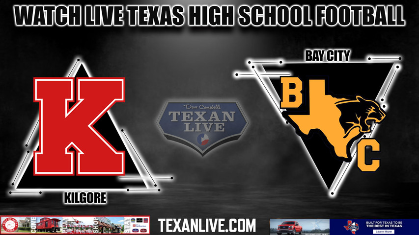 Kilgore Vs Bay City- 7:00PM - 11/17/2023 - Football - Live From Panther ...