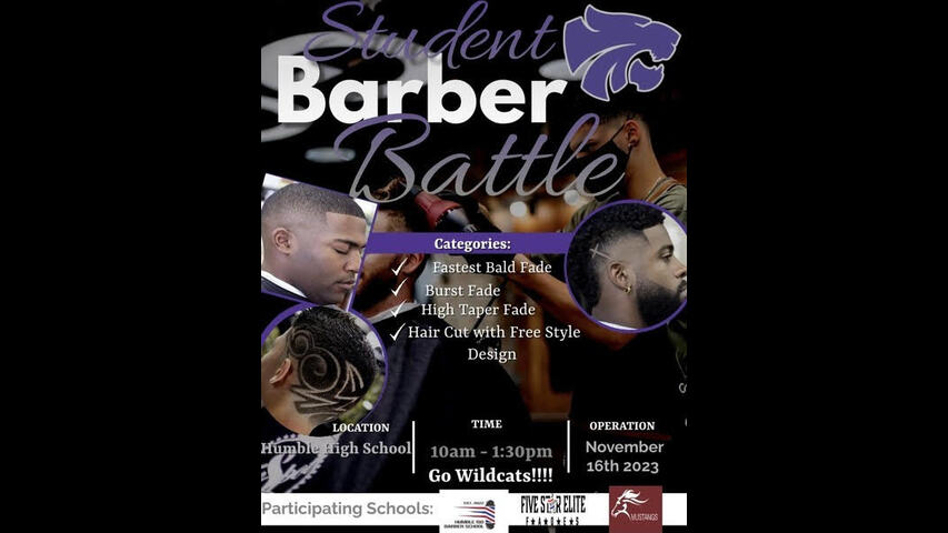 Student Barber Battle - 10am - Humble High School - 11/16/23 - (FREE EVENT)