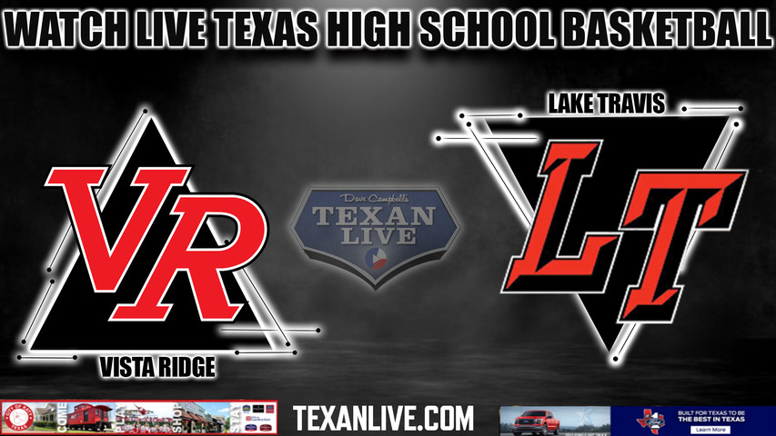 Vista Ridge vs Lake Travis - 1:00pm- 11/21/2023 - Girls Basketball - Live from Lake Travis High School