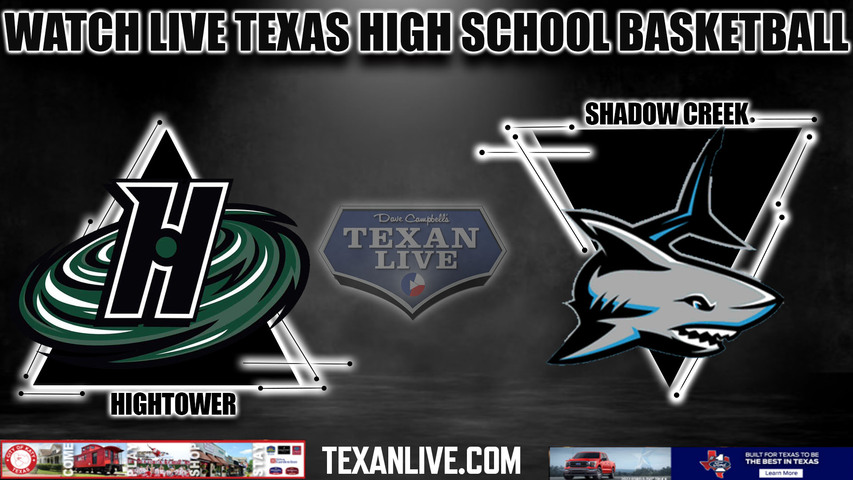 Hightower vs Shadow Creek - 1:00pm- 11/22/2023 - Girls Basketball - Live from Shadow Creek High School