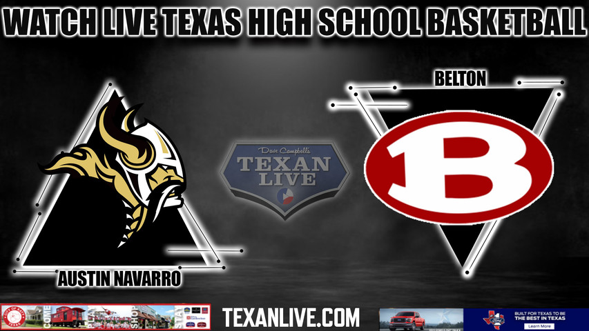 Navarro vs Belton - 1:30pm- 11/21/2023 - Boys Basketball - Live from Belton High School