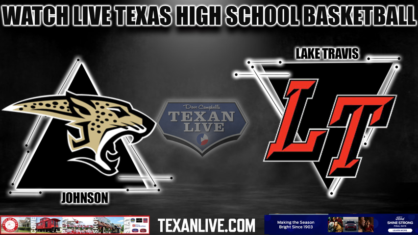 Johnson vs Lake Travis - 7:00pm- 11/28/2023 - Girls Basketball - Live from Lake Travis High School