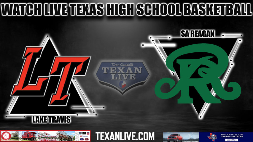 Lake Travis vs Reagan - 7:30pm- 11/28/2023 - Boys Basketball - Live from Reagan High School