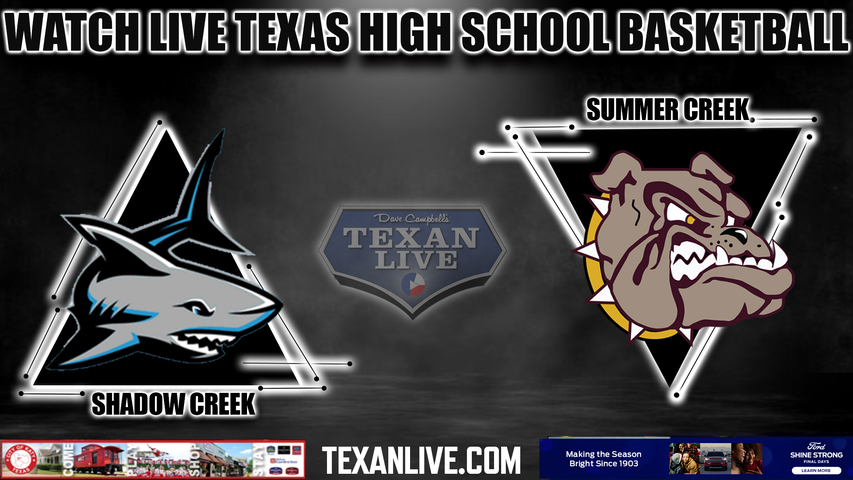Shadow Creek vs Summer Creek - 7:00pm- 12/1/2023 - Boys Basketball - Live from Summer Creek High School