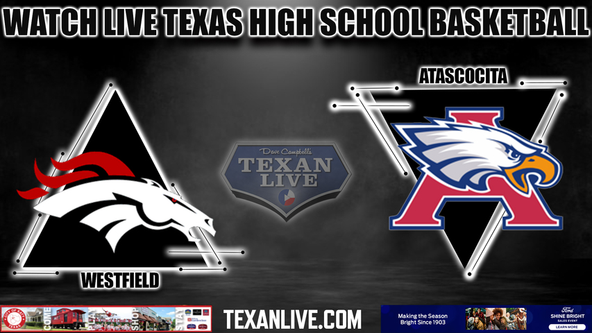 Westfield vs Atascocita - 7:00pm- 12/5/2023 - Boys Basketball - Live from Atascocita High School
