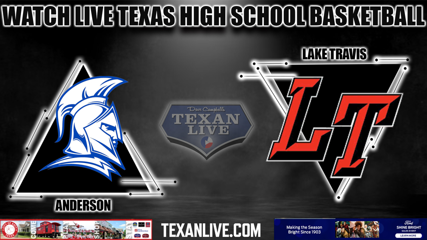 Anderson vs Lake Travis - 7:00pm - 12/15/2023 - Girls Basketball - Live from Lake Travis High School