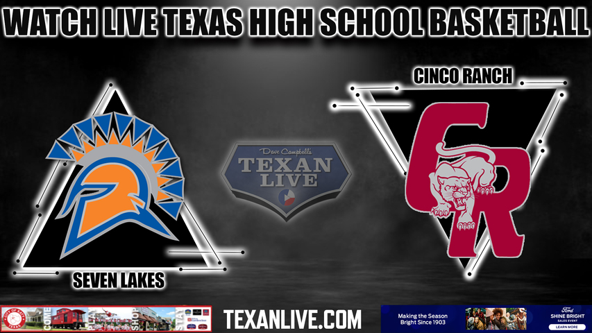 Seven lakes vs Cinco Ranch - 7:00pm- 1/5/2024 - Boys Basketball - Live from Cinco Ranch High Schoo