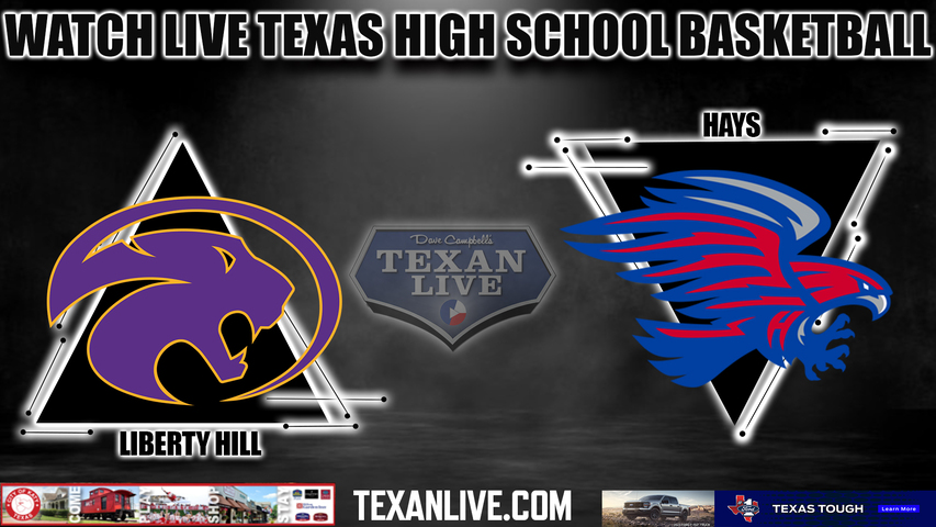 Liberty Hill vs Hays - 7:00pm- 1/9/2024 - Girls Basketball - Live from Hays High School