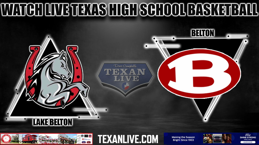 Lake Belton vs Belton - 7:00pm- 1/9/2024 - Boys Basketball - Live from Lake Belton High School