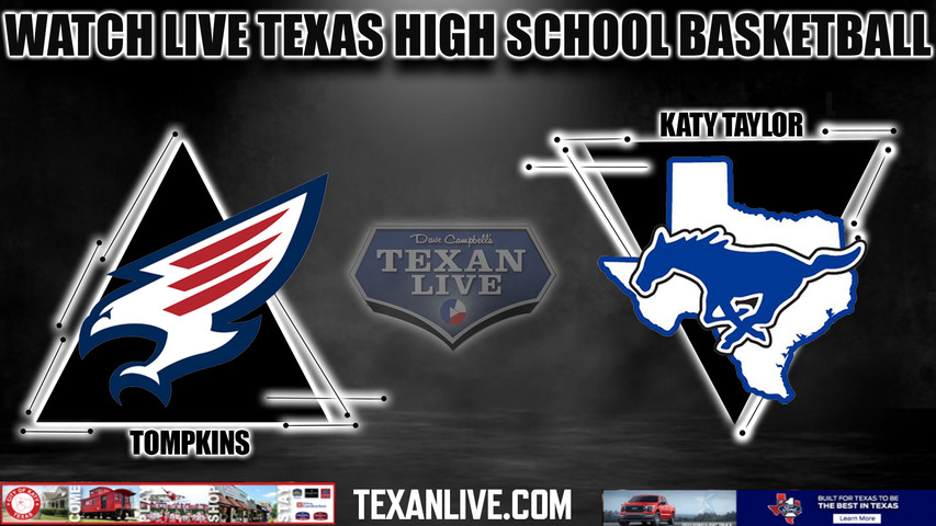 Tompkins vs Katy Taylor - 7:00pm- 1/19/2024 - Girls Basketball - Live from Katy Taylor High School