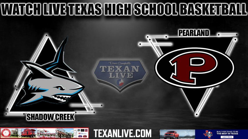Shadow Creek vs Pearland - 7pm- 1/24/2024 - Boys Basketball - Live from Pearland High School