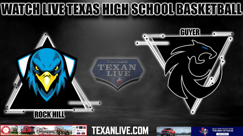 Rock Hill vs Guyer - 7:30pm- 1/23/2024 - Boys Basketball - Live from Guyer High School