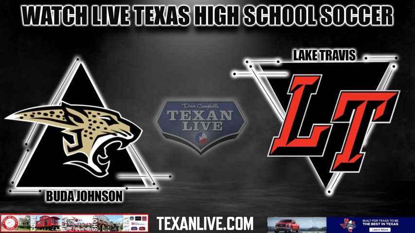 Johnson vs Lake Travis - 7:45pm- 2/9/2024 - Boys Soccer - Live from Lake Travis High School