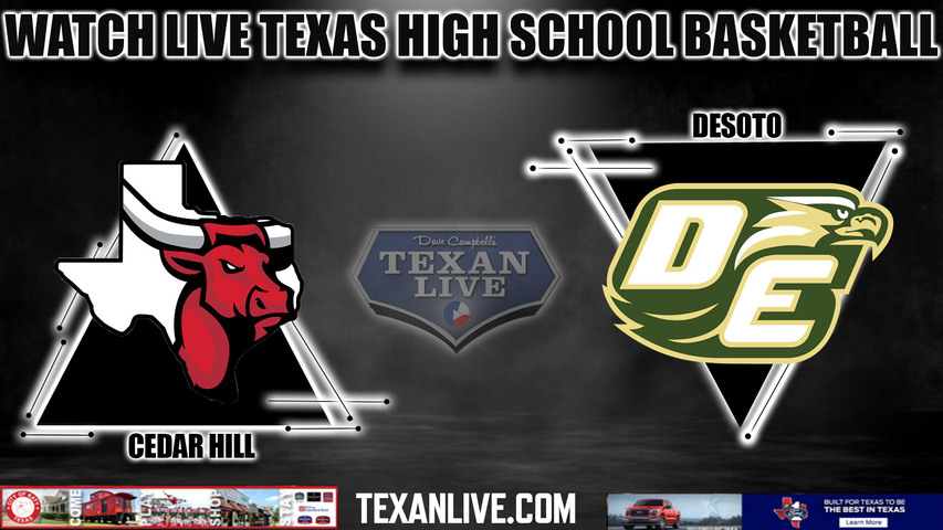 Cedar Hill vs DeSoto - 6pm- 2/6/2024 - Girls Basketball - Live from Desoto High School