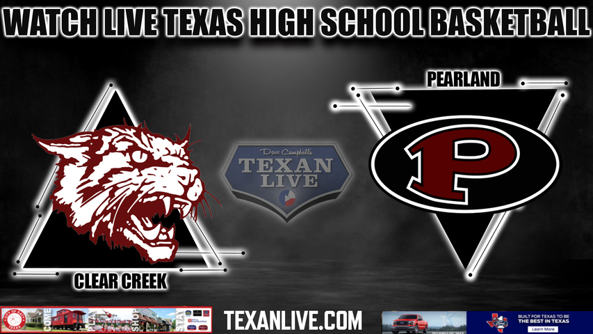 Clear Creek vs Pearland- 6:30pm- 2/12/2024 - Girls Basketball - Live from Clear Springs High School - Bi District Playoffs