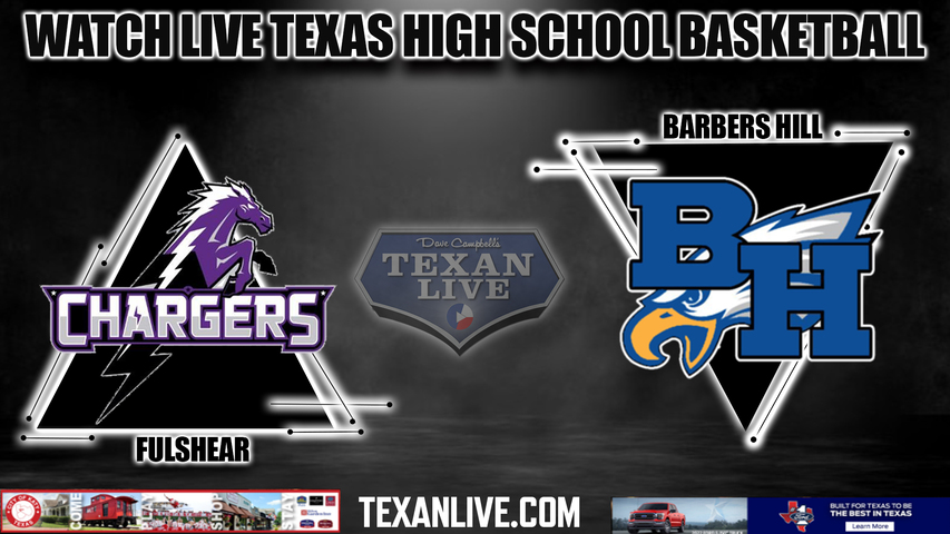 Fulshear vs Barbers Hill - 6pm- 2/16/2024 - Girls Basketball - Live from Pasadena Memorial High School - Area Round Playoffs