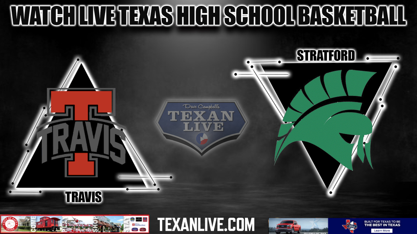 FB Travis vs Stratford - 7:30pm- 2/16/2024 - Girls Basketball - Live from Don Coleman Coliseum - Area Round Playoffs