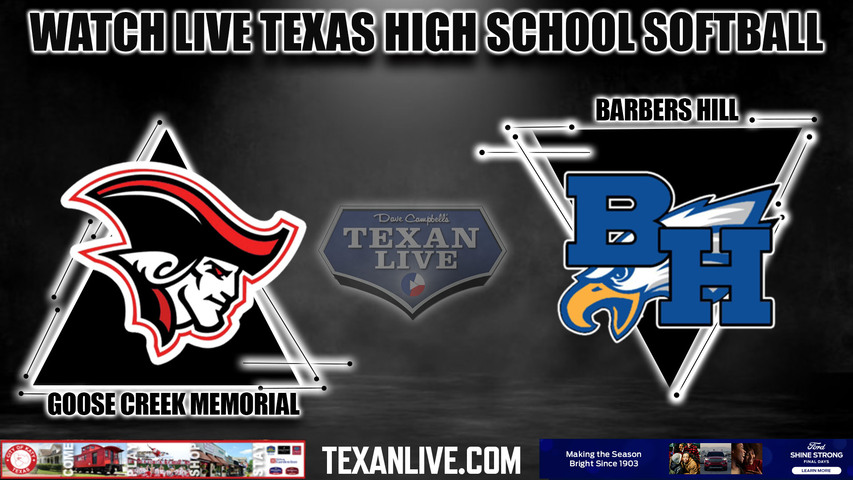 Goose Creek Memorial vs Barbers Hill - 1:00pm- 3/12/2024 - Softball - Live from Barbers Hill High School