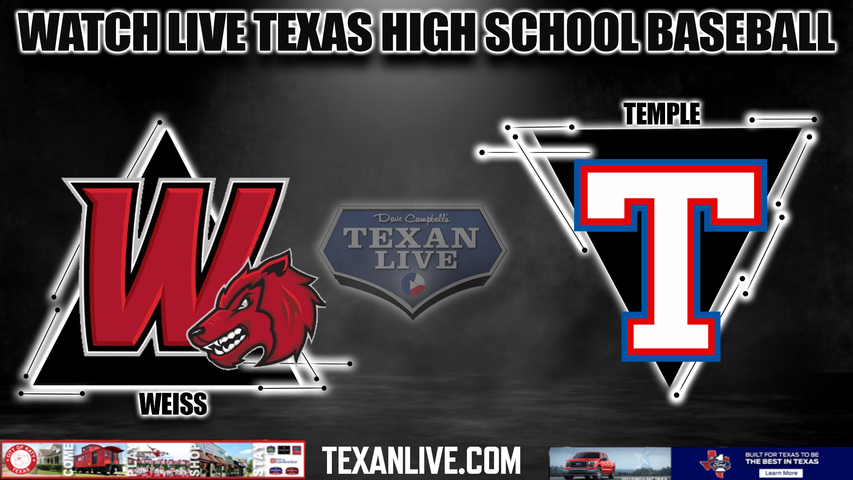 Weiss vs Temple - 7:00pm- 3/19/2024 - Baseball - Live from Temple High School