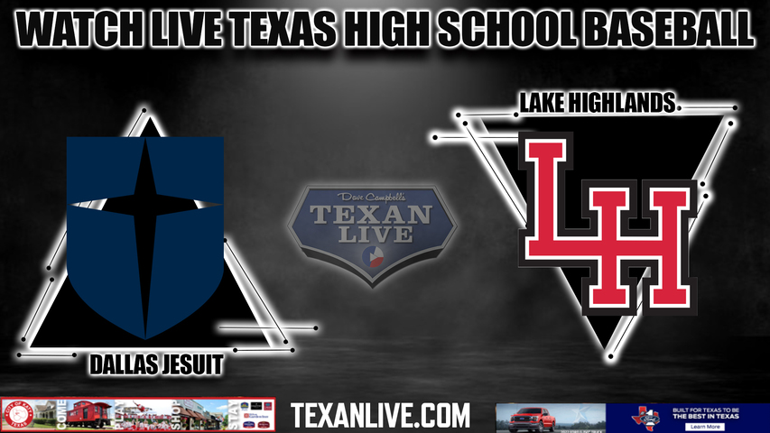 Jesuit vs Lake Highlands - 7:15pm - 3/22/2024 - Baseball - Live from Lake Highlands HS