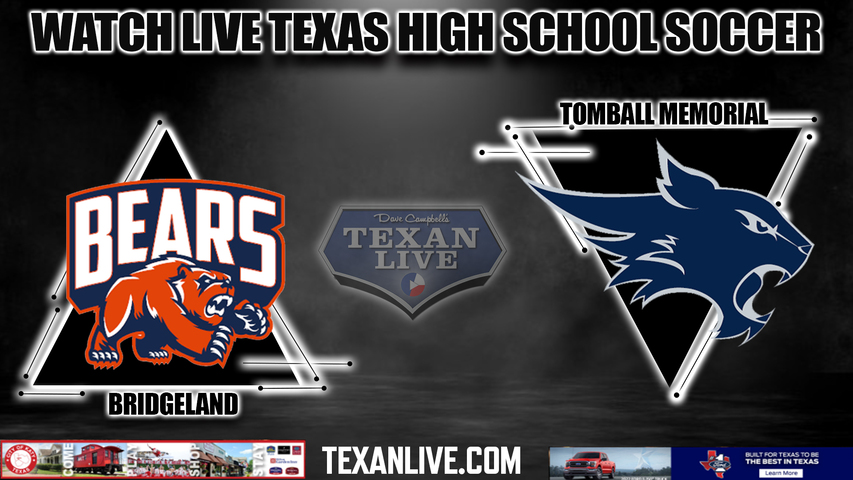 Bridgeland vs Tomball Memorial - 6:00PM - 4/2/2024 - Girls Soccer - Live from Waller High School- Regional Quarter Final