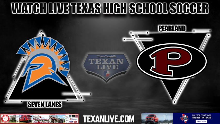 Seven Lakes vs Pearland - 6A Region 3 -- 12:30PM - 4/5/2024 - Girls Soccer - Live from Abshier Stadium - Regional Semi-Final