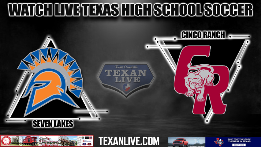 Seven Lakes vs Cinco Ranch - 6A Region 3 -- 1:30PM - 4/6/2024 - Boys Soccer - Live from Abshier Stadium - Regional Final