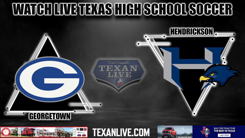 Georgetown vs Hendrickson - 5A Region 3 -- 11:00AM - 4/6/2024 - Girls Soccer - Live from Turner Stadium - Regional Final