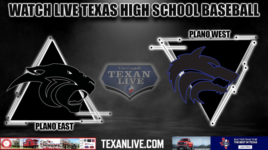 Plano East vs Plano West - 7:30pm- 4/12/2024 - Baseball - Live from Plano West High School