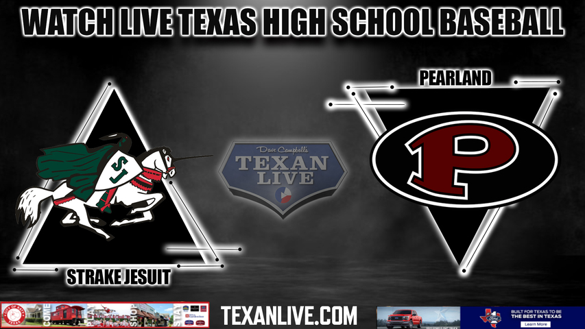 Strake Jesuit vs Pearland - 6:30pm- 4/16/2024 - Baseball - Live from Pearland High School